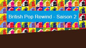 British Pop Rewind - Saison 2